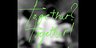 Immagine principale di Together? Together! 