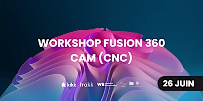 Primaire afbeelding van Workshop Fusion 360 CAM (CNC) - PROFESSIONNELS