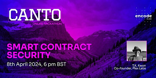 Canto Online Hackathon Powered by Encode Club: Smart Contract Security primary image