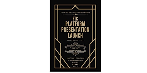 Imagem principal do evento FTC ENTERTAINMENT PLATFORM PRESENTATION LAUNCH /NFL Draft 2024 Watch Party