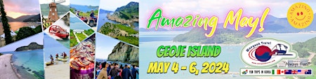 Hauptbild für Amazing May Getaway: Geoje Island!