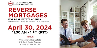 Imagen principal de Reverse Mortgage Seminar for Real Estate Professionals