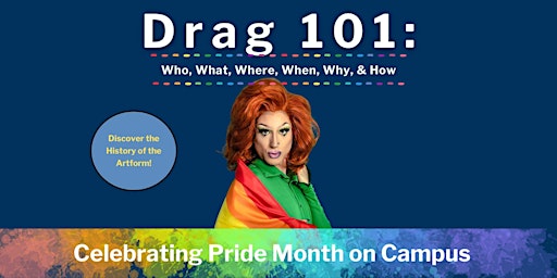 Drag 101: Who, What, Where, When, Why, & How primary image