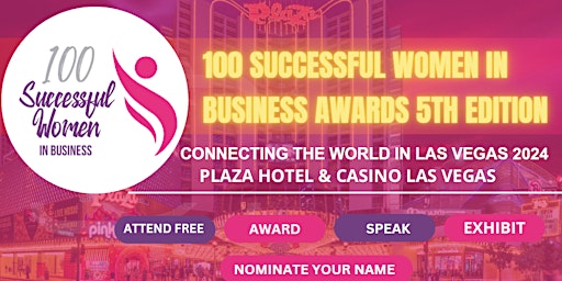 Imagem principal do evento 100 Successful Women in Business Awards 5th edition