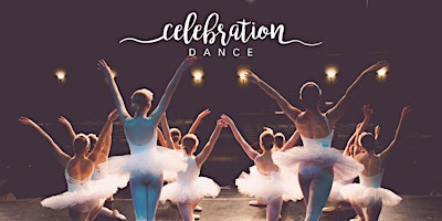 Celebration Dance Spring Recital primary image