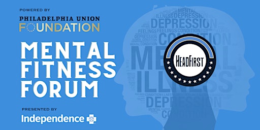 Philadelphia Union Foundation |HEADFIRST: Mental Fitness Forum primary image