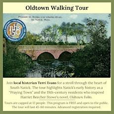 "Oldtown" Walking Tours of South Natick (April, May, June)