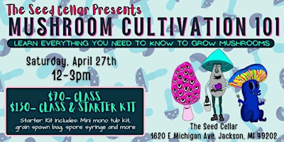 April Beginner Mushroom Grow Class primary image