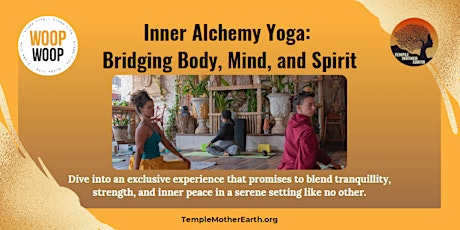 Inner Alchemy Yoga: Bridging Body, Mind, and Spirit
