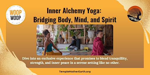 Imagem principal do evento Inner Alchemy Yoga: Bridging Body, Mind, and Spirit