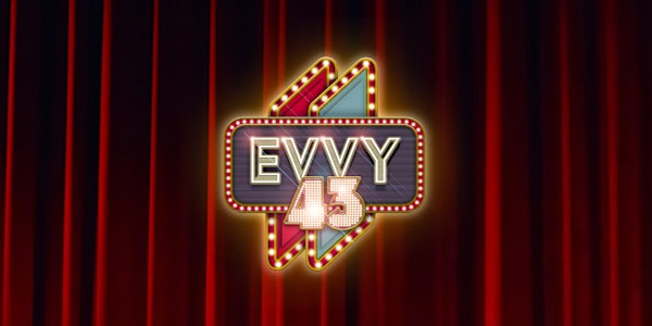 The 43rd Annual EVVY Awards Gala