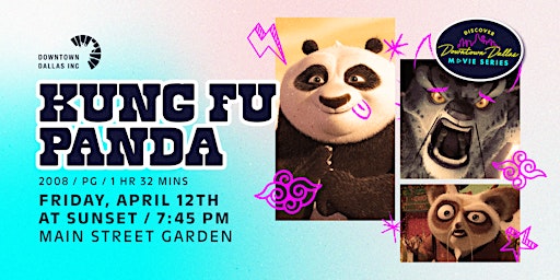 Discover Downtown Dallas Movie Series: Kung Fu Panda primary image