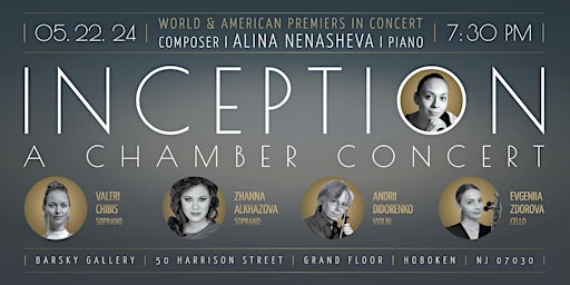 Inception: A Chamber Concert. American Premiere Of Music By Alina Nenasheva  primärbild