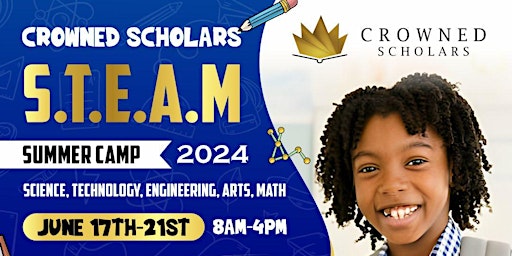 Imagem principal do evento Crowned Scholars STEAM Summer Camp 2024
