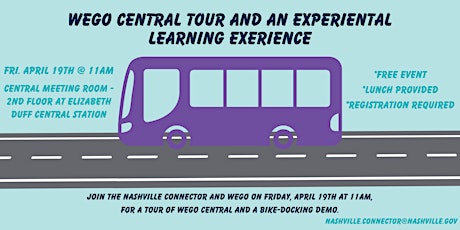 WeGo Central Tour and an Experiential Learning Experience