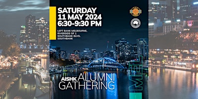Image principale de AISHK Melbourne Alumni Reunion 2024