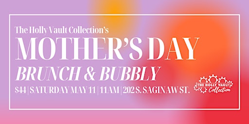 The Holly Vault Collection's Mother's Day Brunch & Bubbly  primärbild