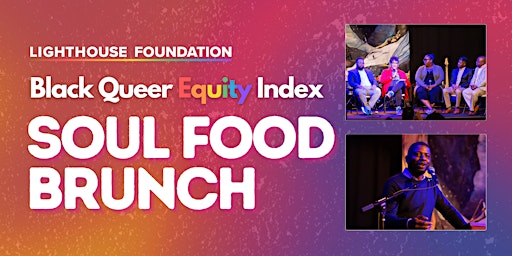 Imagem principal do evento Black Queer Equity Index Soul Food Brunch