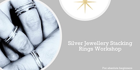 Sterling Silver Stacking Rings Workshop