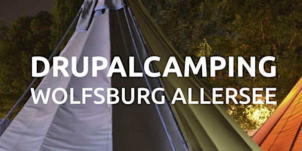 DrupalCamping 2024 in Wolfsburg