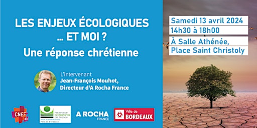 Primaire afbeelding van Les Enjeux Écologiques... et moi ?  Une réponse chrétienne  (Entrée Libre)