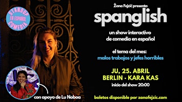 Imagem principal do evento Spanglish: Show Interactivo de Comedia en Español (Berlín)