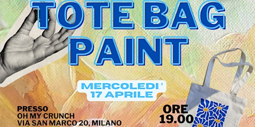 TOTE BAG PAINTING - Milano Design Week primary image