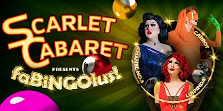 Scarlet Cabaret | Drag Bingo + Cabaret