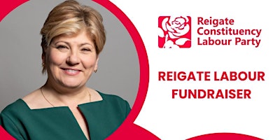 Primaire afbeelding van Reigate Labour Fundraiser with Emily Thornberry MP & Tan Dhesi MP