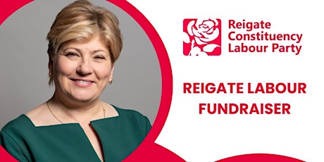 Reigate Labour Fundraiser with Emily Thornberry MP & Tan Dhesi MP