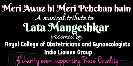 RCOG India Liaison Group presents: A musical tribute to Lata Mangeshkar