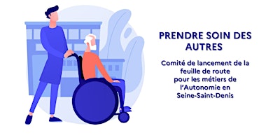 Primaire afbeelding van Comité de lancement de la feuille de route pour les métiers de l'autonomie