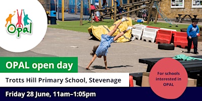 Primaire afbeelding van NEW interest schools: OPAL school visit - Trotts Hill Primary, Stevenage