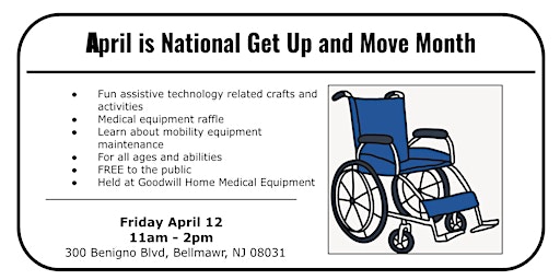 Hauptbild für Get Up and Move Event- Presented by Goodwill Home Medical Equipment