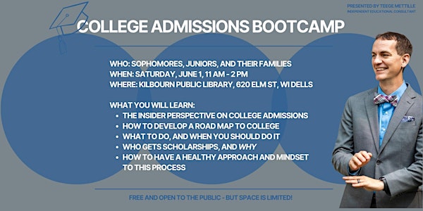 College Admissions Bootcamp - Wisconsin Dells