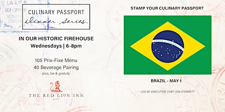 Culinary Passport Dinner Series - Brazil