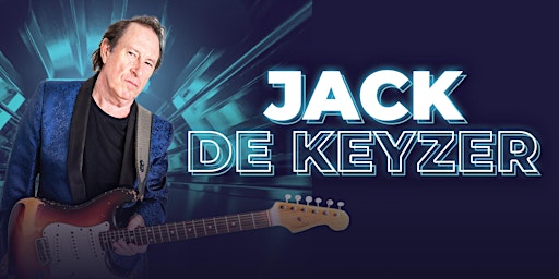 Imagem principal do evento Jack de Keyzer Live at Italo Canadian Club  Sat June 8
