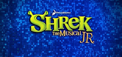 Primaire afbeelding van Shrek the Musical Jr Children's Theater Camp - June 2024!