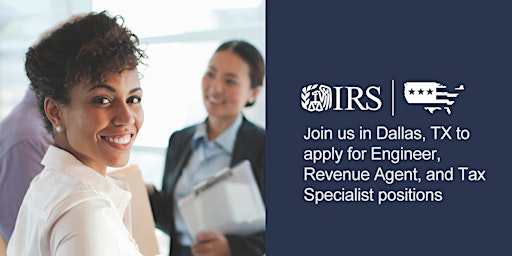 Imagem principal de IRS Accounting and Engineer Hiring Event in the Dallas, TX Area