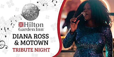 Imagem principal do evento Diana Ross & Motown Tribute Night
