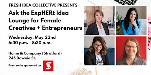 Imagem principal do evento Ask the ExpHERt Idea Lounge for Female Creatives + Entrepreneurs