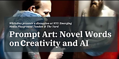 Prompt Art: Novel Words on Creativity and AI (Round Table) primary image