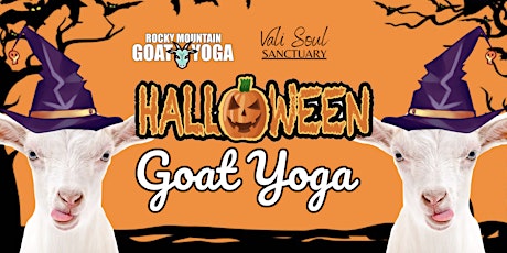 Halloween Goat Yoga - October 5th (VALI SOUL SANCTUARY)