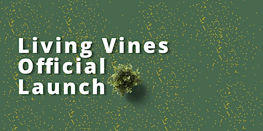 Imagem principal do evento Living Vines Mental Health Foundation Launch Event