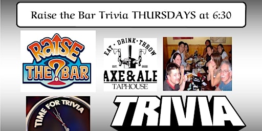 Primaire afbeelding van Raise the Bar Trivia Thursdays at 6:30 at Axe & Ale