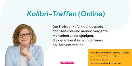 Imagem principal do evento Kolibri-Treffen - Plauderabend für Hochbegabte, Hochsensible (Online)