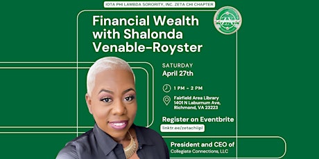 Financial Wealth with Shalonda Venable-Royster