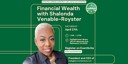 Imagem principal de Financial Wealth with Shalonda Venable-Royster