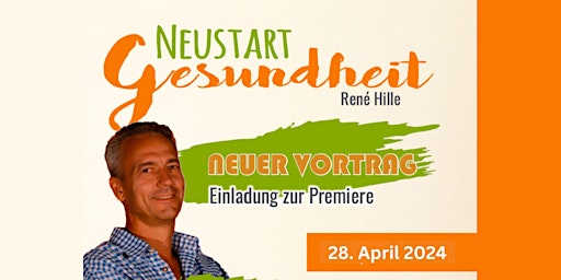 Imagem principal do evento Vortrag "Neustart Gesundheit" mit René Hille