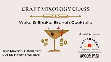 Primaire afbeelding van Craft Mixology Class- Wake & Shake: Brunch Cocktails